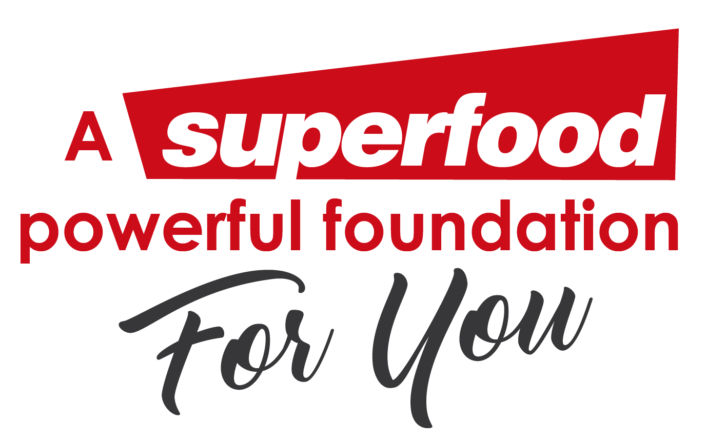 A superfood powerful foundation For You